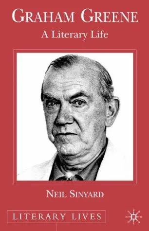 Graham Greene : A Literary Life