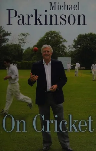 Michael Parkinson on Cricket