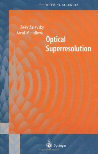 Optical Superresolution (2004)