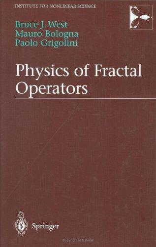 Physics of Fractal Operators (2003)