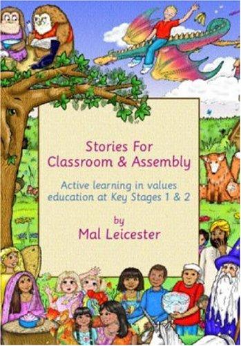 Stories for Classroom and Assembly
