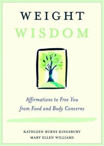 Weight Wisdom