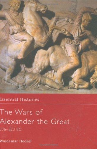 The Wars of Alexander the Great