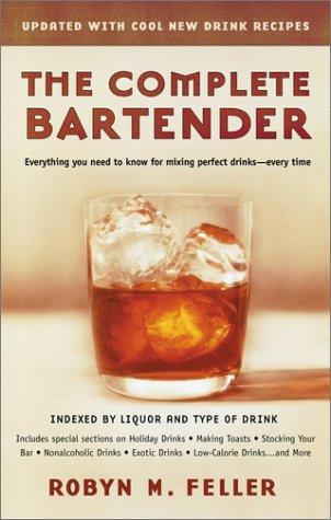 The Complete Bartender (Revised)