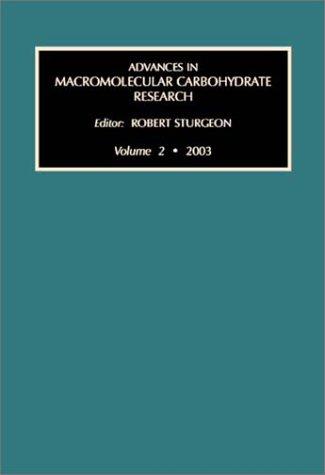 Advances in Macromolecular Carbohydrate Research