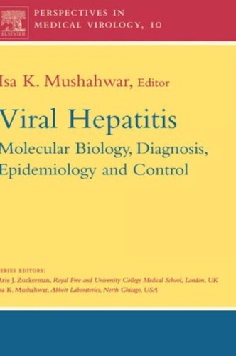 Viral Hepatitis Molecular Biology Diagnosis and Control
