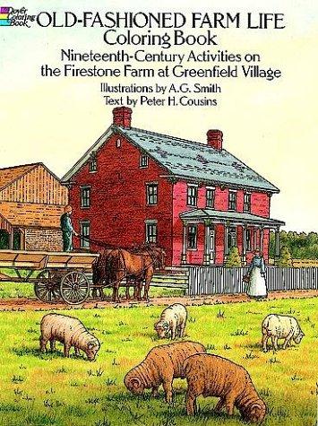 Old-Fashioned Farm Life Coloring Book