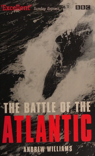 The Battle Of The Atlantic