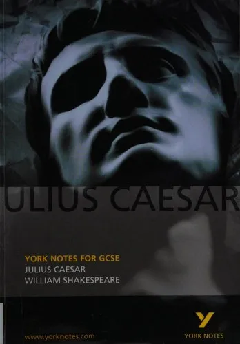 Julius Caesar: York Notes for GCSE