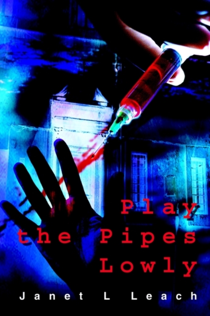 Play the Pipes Lowly