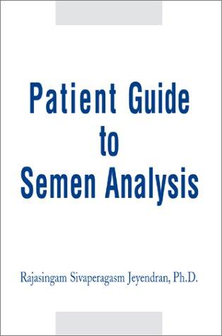 Patient Guide to Semen Analysis