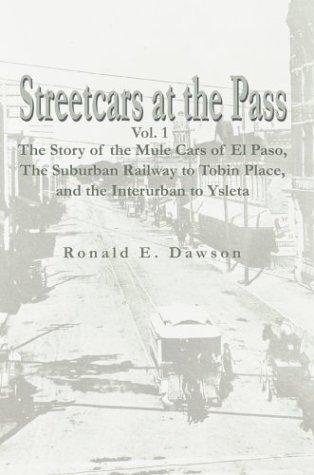 Streetcars at the Pass, Vol. 1