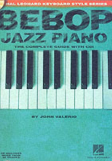 Bebop Jazz Piano - the Complete Guide