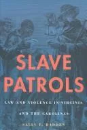 Slave Patrols