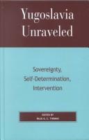 Yugoslavia Unraveled