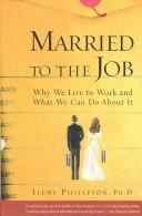 Married to the Job