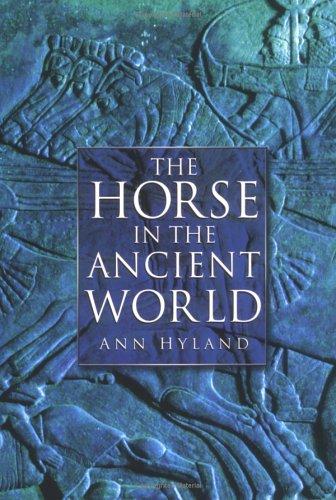 The Horse in the Ancient World