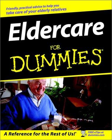 Eldercare For Dummies