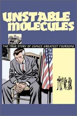 Fantastic Four : Unstable Molecules