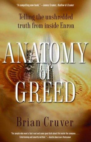 Anatomy of Greed