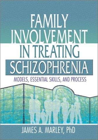Family Involvement in Treating Schizophrenia