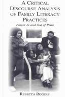 A Critical Discourse Analysis of Family Literacy Practices