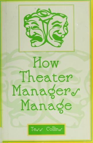 How Theater Managers Manage