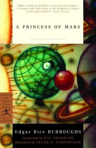 A Princess of Mars : A Barsoom Novel