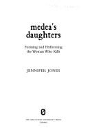 Medea's Daughters