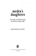 Medea's Daughters