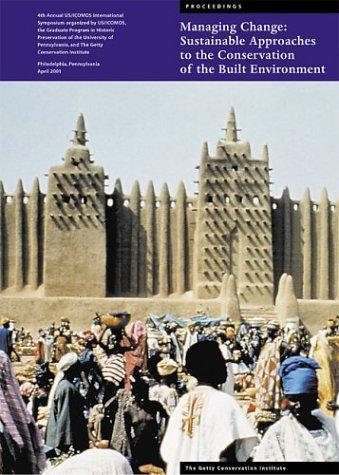 Managing Change – Sustainable Approaches to the Conservation of the Built Environment