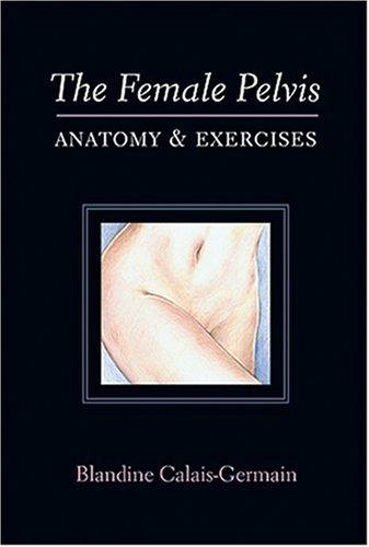 The Female Pelvis