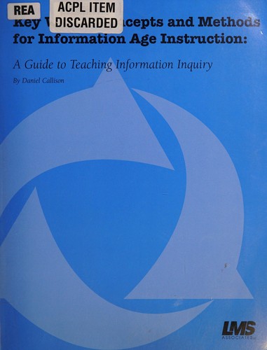 Key Words, Concepts and Methods for Information Age Instruction