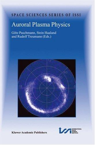 Auroral Plasma Physics (2003)