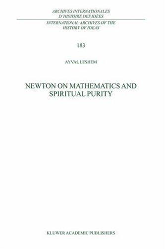 Newton on Mathematics and Spiritual Purity (2003)