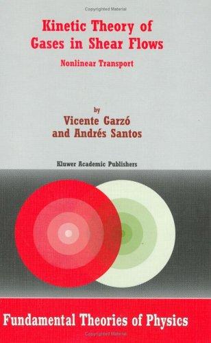 Kinetic Theory of Gases in Shear Flows