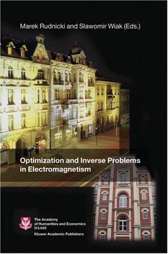 Optimization and Inverse Problems in Electromagnetism (2003)