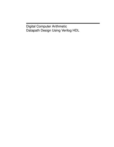 Digital Computer Arithmetic Datapath Design Using Verilog Hdl (2004)