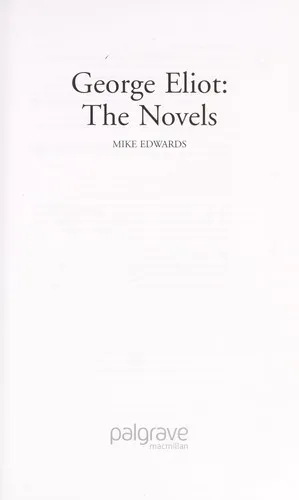 George Eliot: The Novels