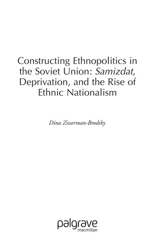 Constructing Ethnopolitics in the Soviet Union