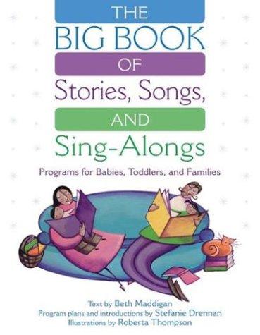 The Big Book of Stories, Songs, and Sing-Alongs