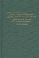 Marketing and Management in the High-Technology Sector