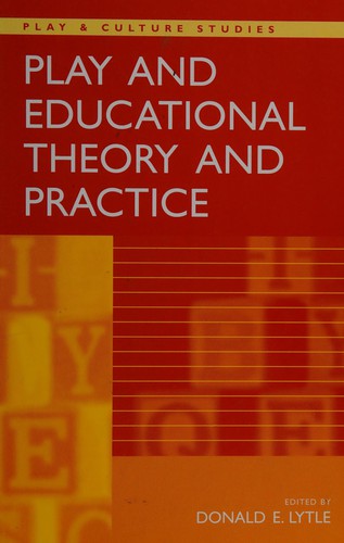Play and Educational Theory and Practice