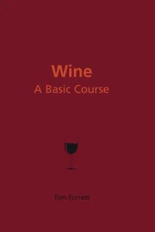 Wine: A Basic Course