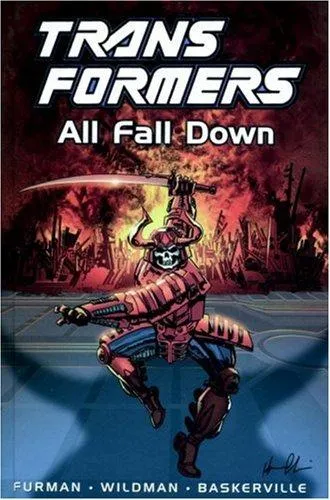 Transformers : All Fall Down