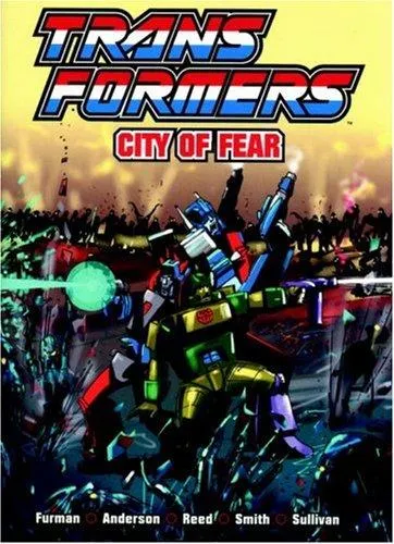 Transformers : City of Fear