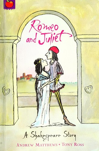 A Shakespeare Story: Romeo And Juliet