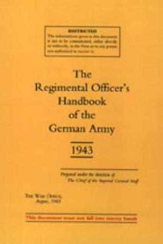Regimental Officers Handbook of the German Army 1943