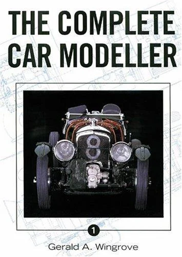 Complete Car Modeller Vol 1