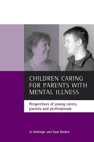 Children caring for parents with mental illness